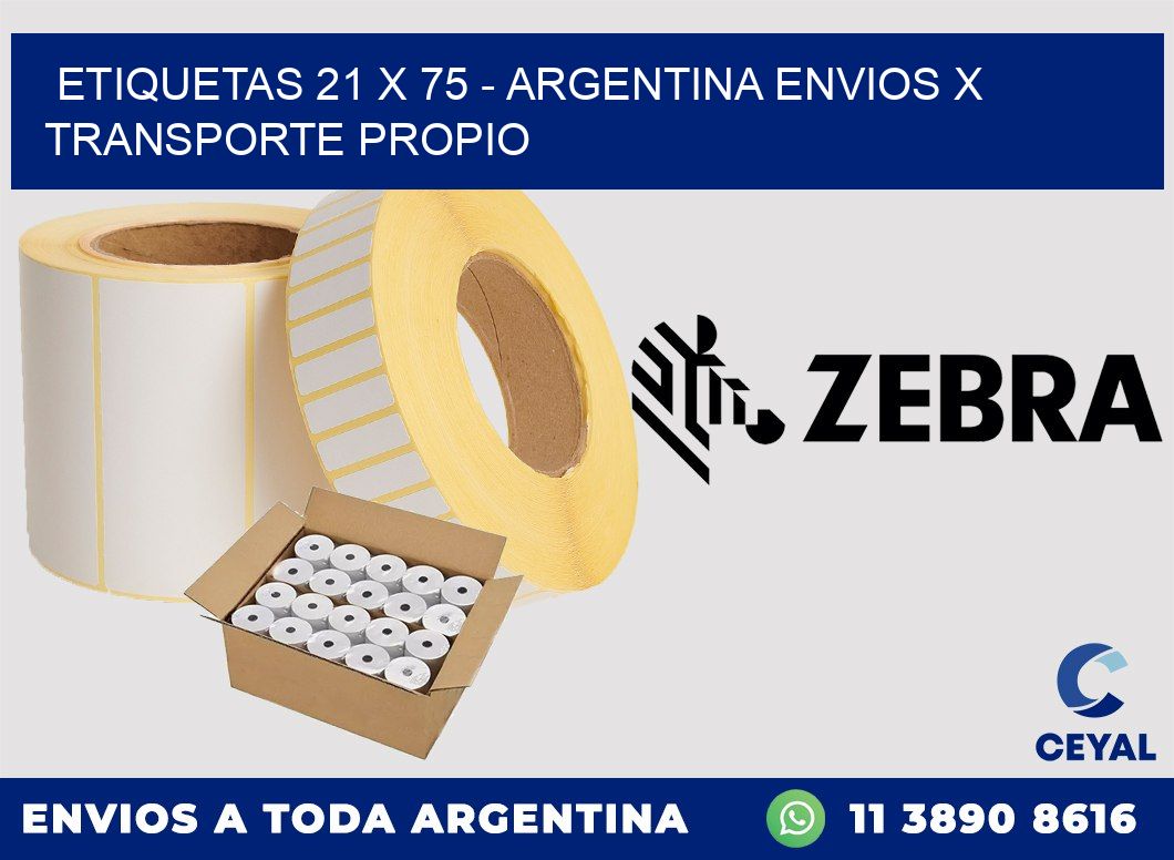 ETIQUETAS 21 x 75 – ARGENTINA ENVIOS X TRANSPORTE PROPIO