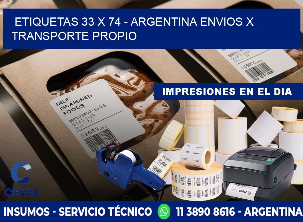 ETIQUETAS 33 x 74 - ARGENTINA ENVIOS X TRANSPORTE PROPIO