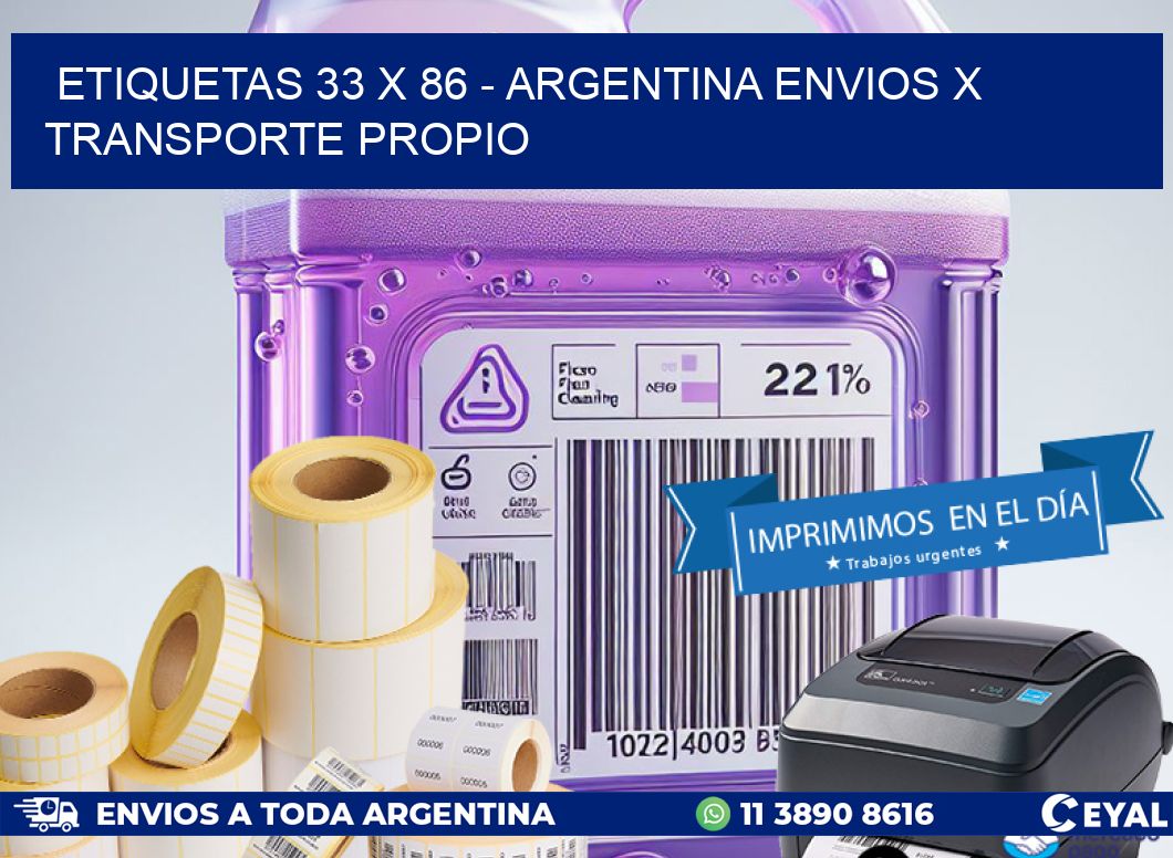 ETIQUETAS 33 x 86 - ARGENTINA ENVIOS X TRANSPORTE PROPIO