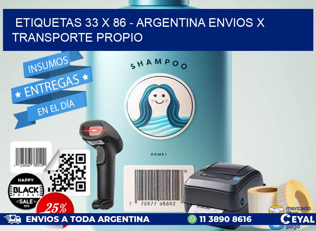 ETIQUETAS 33 x 86 - ARGENTINA ENVIOS X TRANSPORTE PROPIO