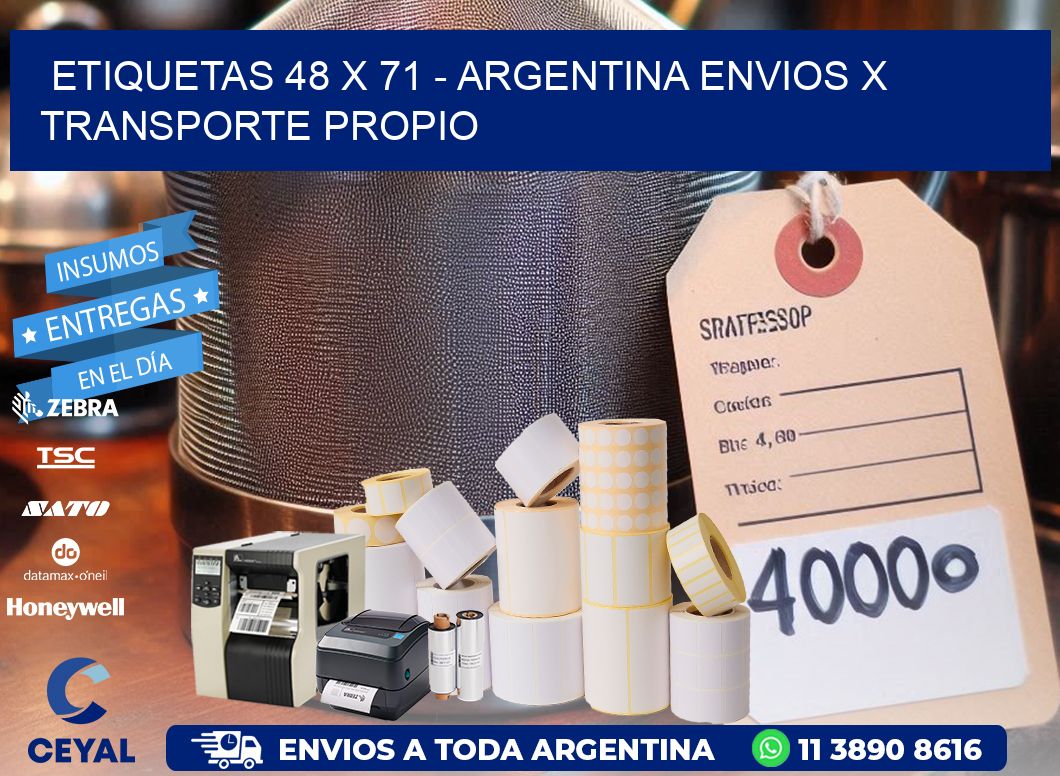 ETIQUETAS 48 x 71 - ARGENTINA ENVIOS X TRANSPORTE PROPIO