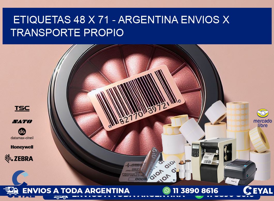 ETIQUETAS 48 x 71 – ARGENTINA ENVIOS X TRANSPORTE PROPIO