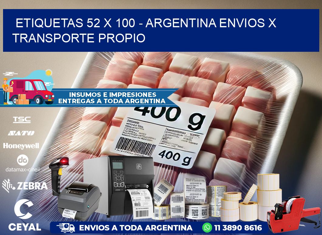 ETIQUETAS 52 x 100 - ARGENTINA ENVIOS X TRANSPORTE PROPIO