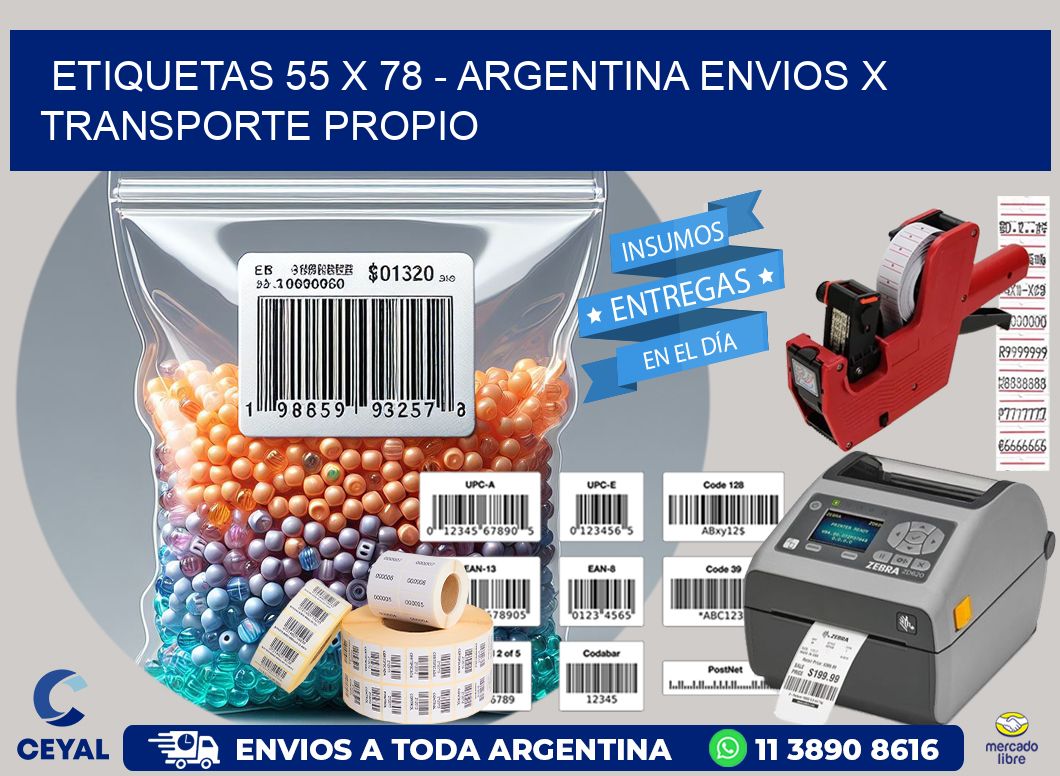 ETIQUETAS 55 x 78 - ARGENTINA ENVIOS X TRANSPORTE PROPIO