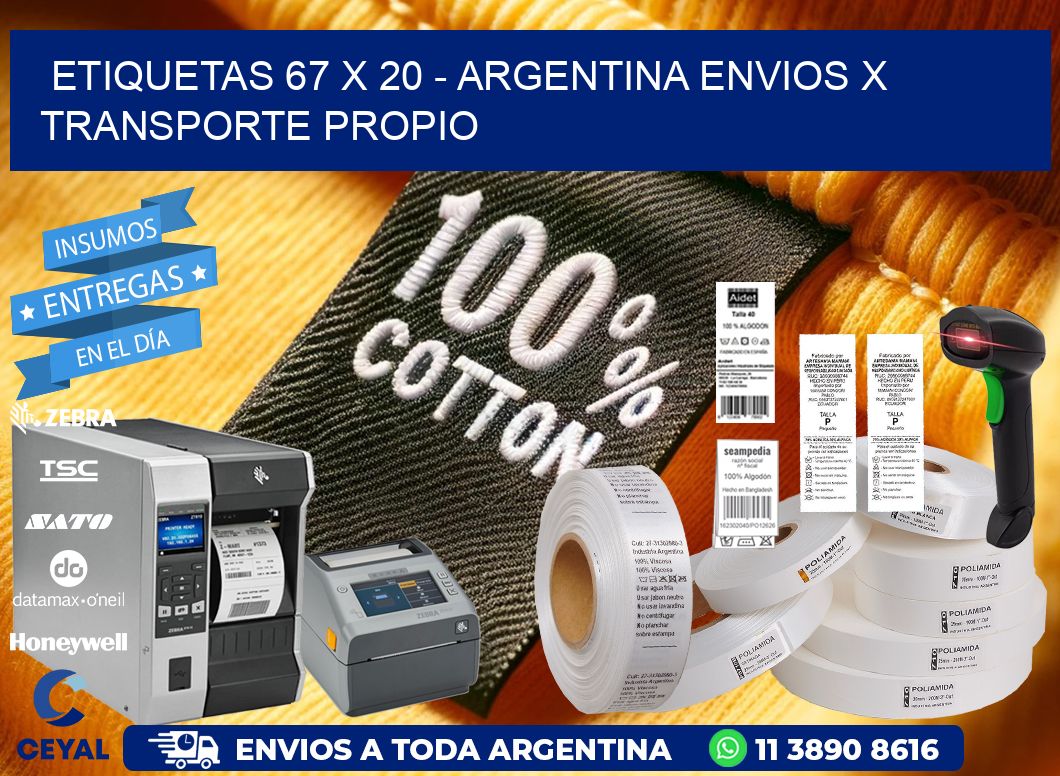 ETIQUETAS 67 x 20 - ARGENTINA ENVIOS X TRANSPORTE PROPIO