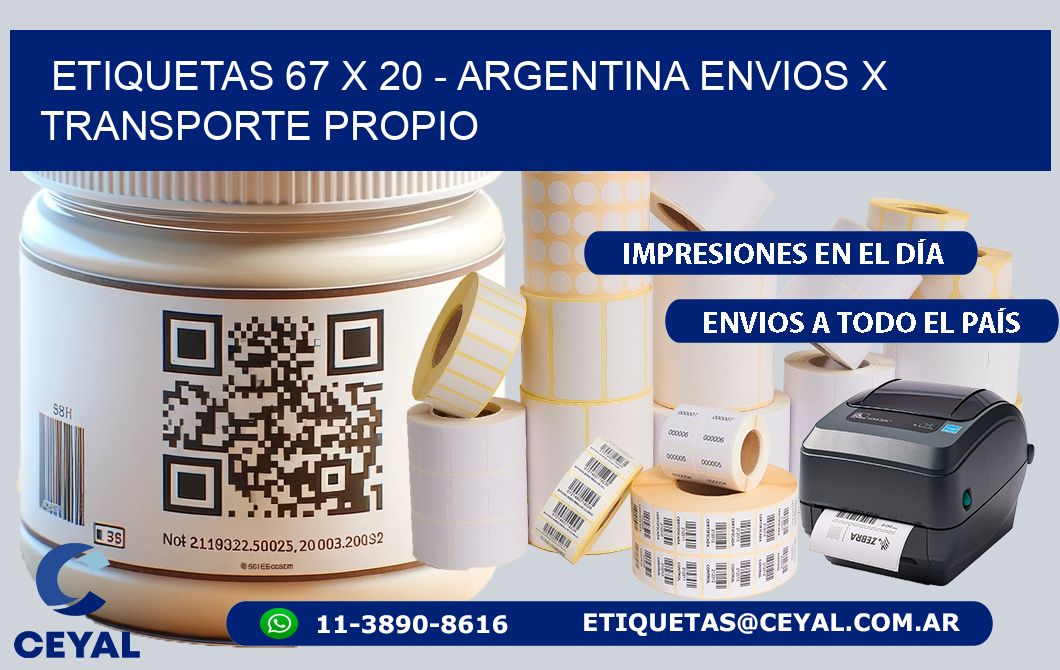 ETIQUETAS 67 x 20 - ARGENTINA ENVIOS X TRANSPORTE PROPIO