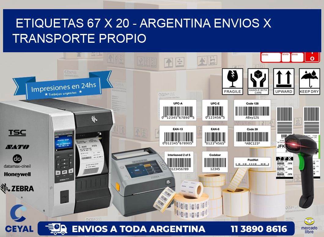 ETIQUETAS 67 x 20 – ARGENTINA ENVIOS X TRANSPORTE PROPIO