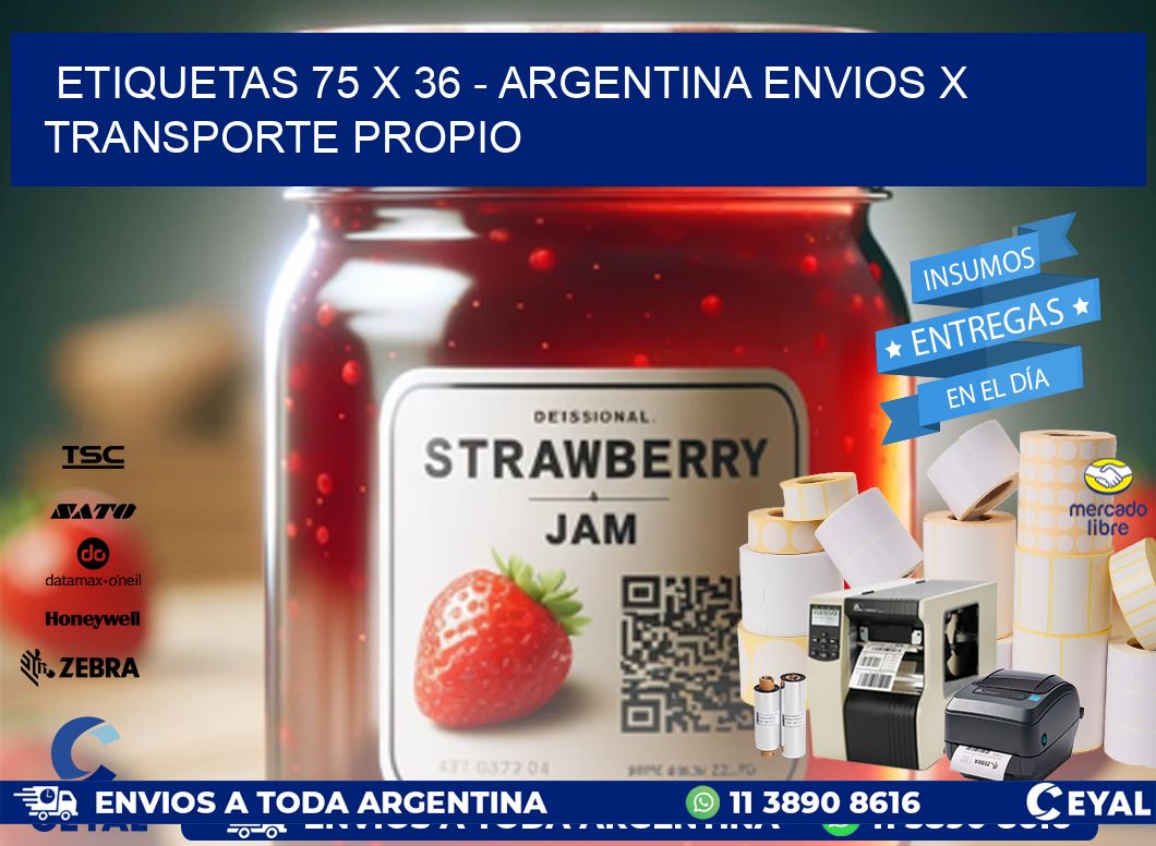 ETIQUETAS 75 x 36 - ARGENTINA ENVIOS X TRANSPORTE PROPIO