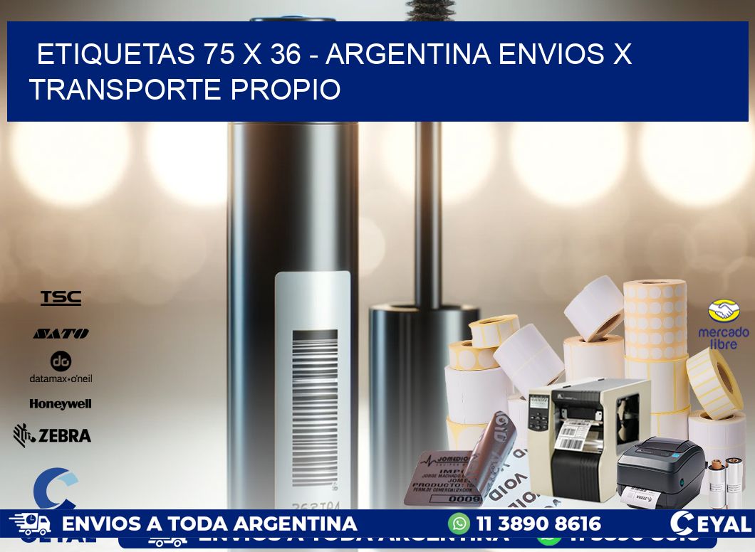 ETIQUETAS 75 x 36 – ARGENTINA ENVIOS X TRANSPORTE PROPIO