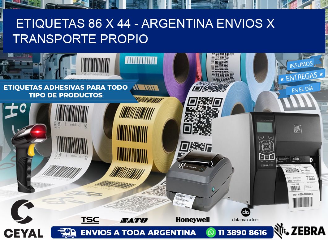 ETIQUETAS 86 x 44 – ARGENTINA ENVIOS X TRANSPORTE PROPIO