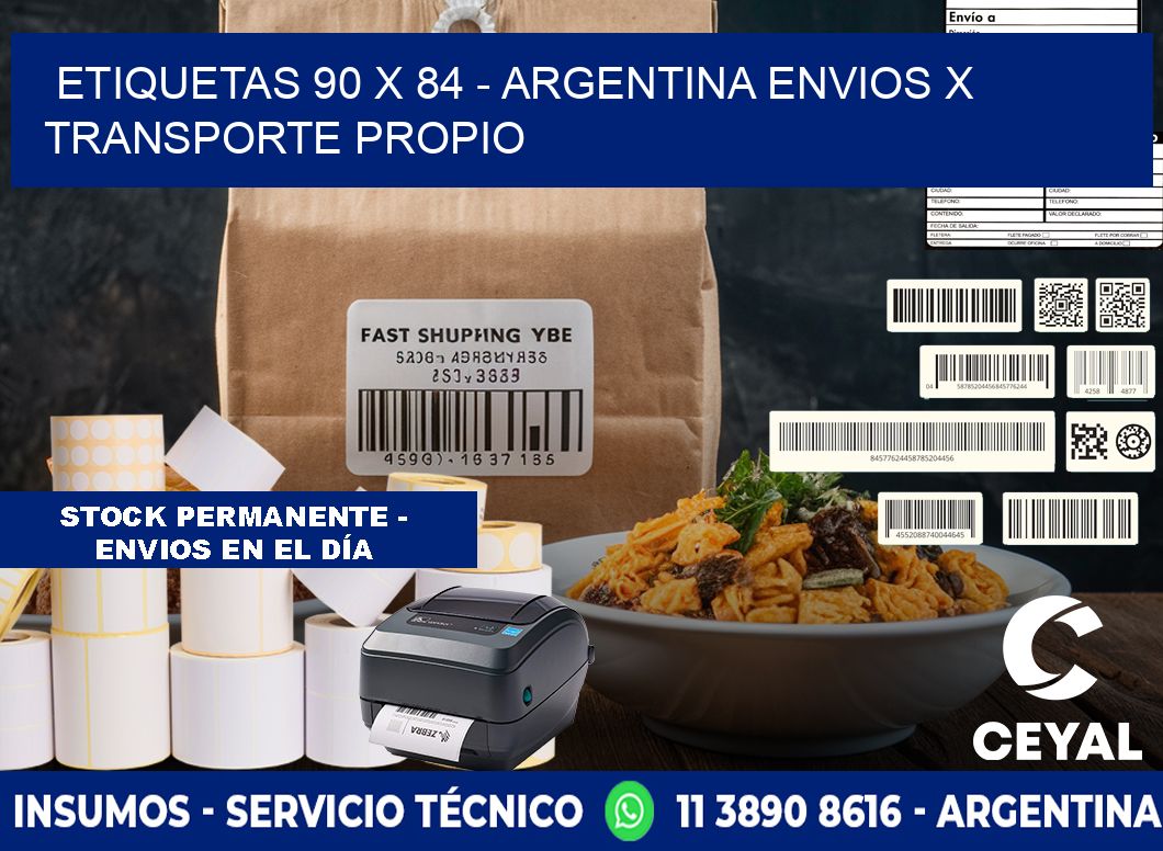 ETIQUETAS 90 x 84 - ARGENTINA ENVIOS X TRANSPORTE PROPIO