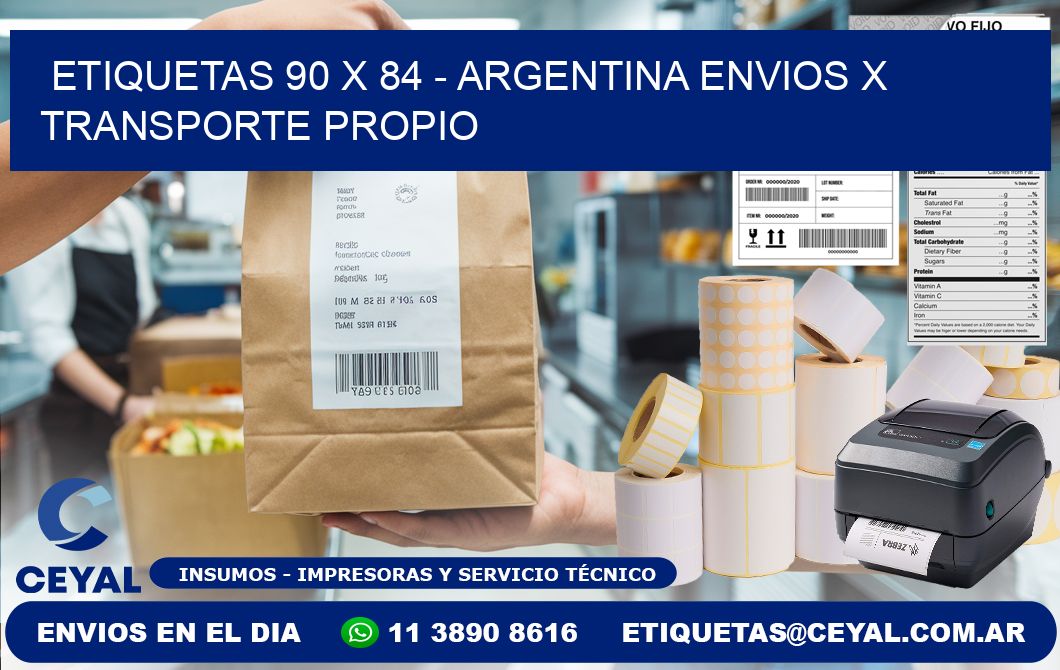 ETIQUETAS 90 x 84 - ARGENTINA ENVIOS X TRANSPORTE PROPIO