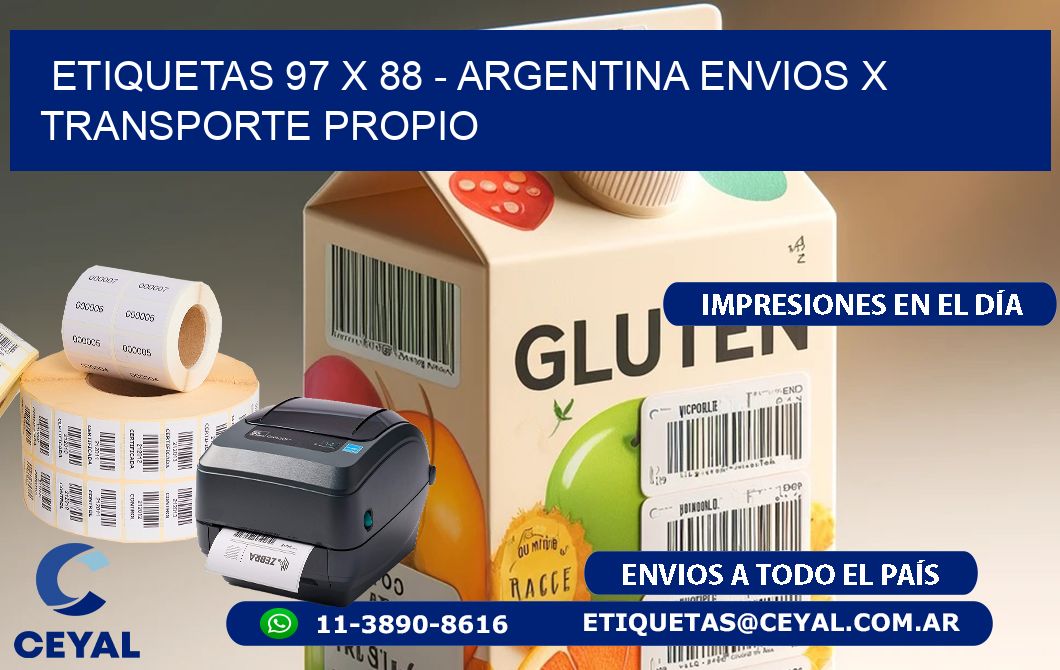 ETIQUETAS 97 x 88 - ARGENTINA ENVIOS X TRANSPORTE PROPIO