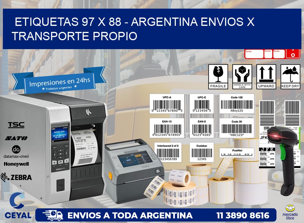 ETIQUETAS 97 x 88 – ARGENTINA ENVIOS X TRANSPORTE PROPIO