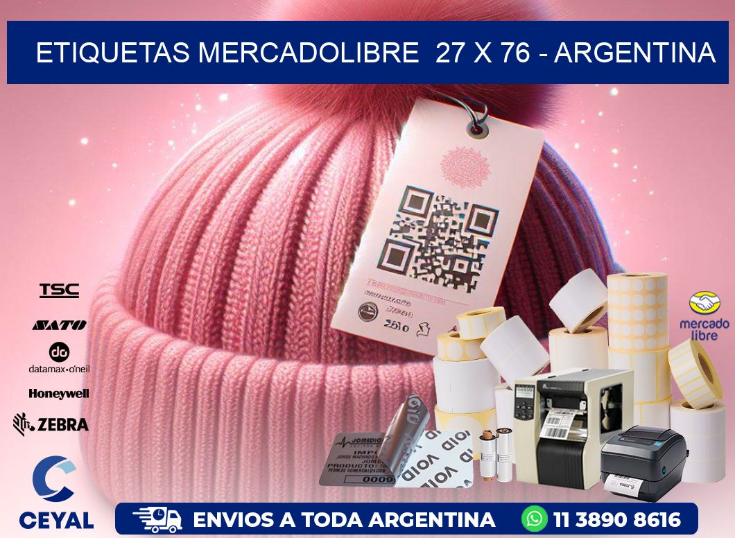 ETIQUETAS MERCADOLIBRE  27 x 76 - ARGENTINA