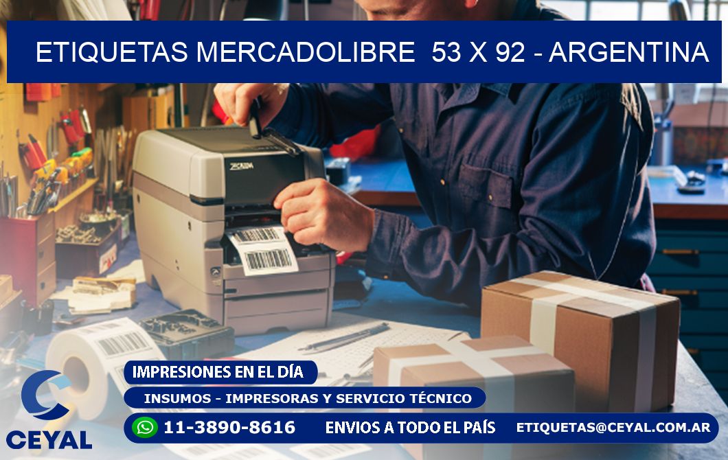 ETIQUETAS MERCADOLIBRE  53 x 92 - ARGENTINA