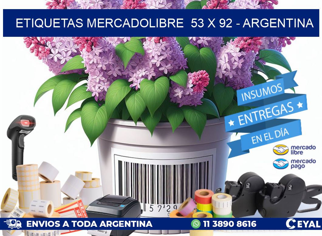 ETIQUETAS MERCADOLIBRE  53 x 92 - ARGENTINA