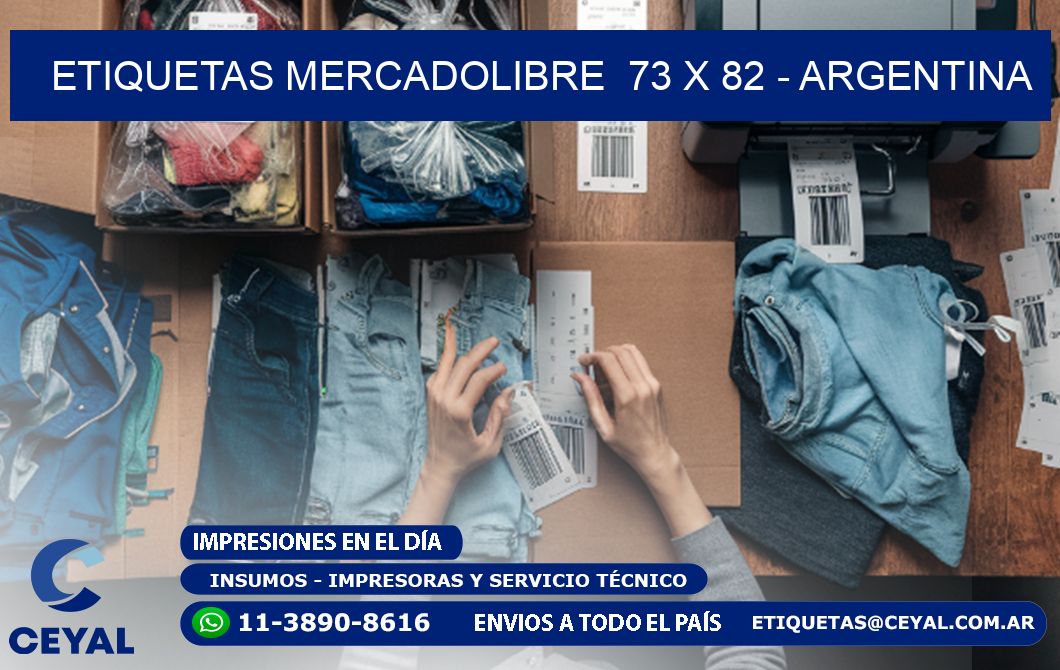 ETIQUETAS MERCADOLIBRE  73 x 82 - ARGENTINA