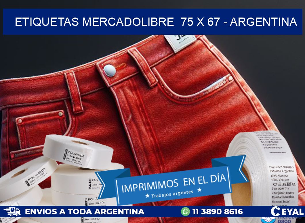 ETIQUETAS MERCADOLIBRE  75 x 67 - ARGENTINA