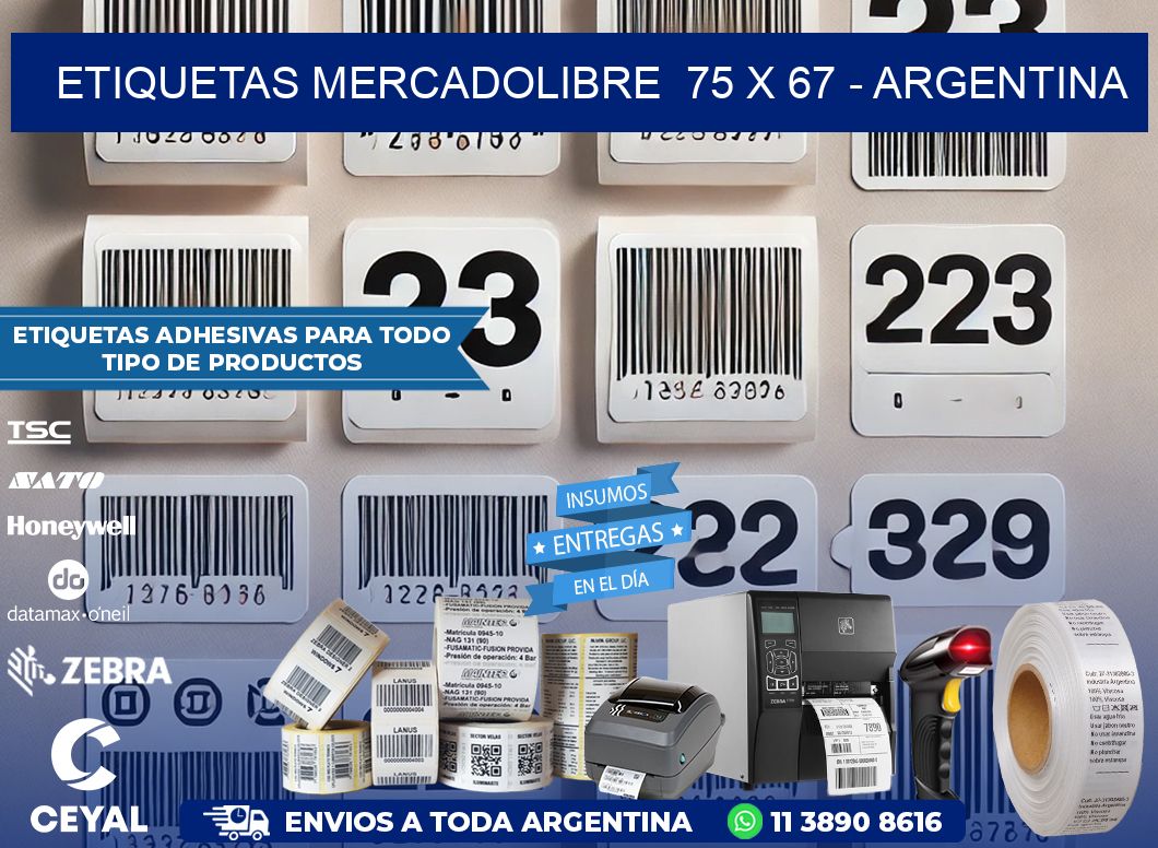 ETIQUETAS MERCADOLIBRE  75 x 67 - ARGENTINA