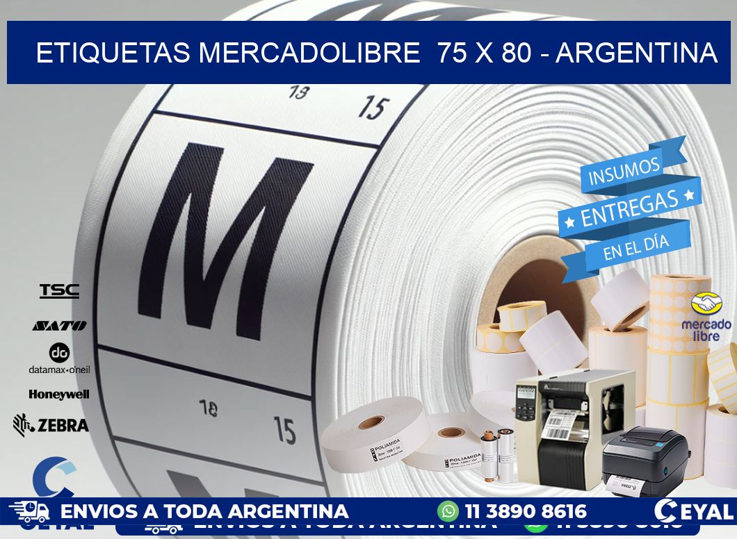 ETIQUETAS MERCADOLIBRE  75 x 80 - ARGENTINA