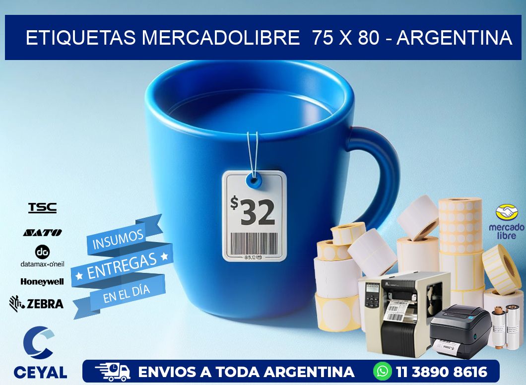 ETIQUETAS MERCADOLIBRE  75 x 80 - ARGENTINA