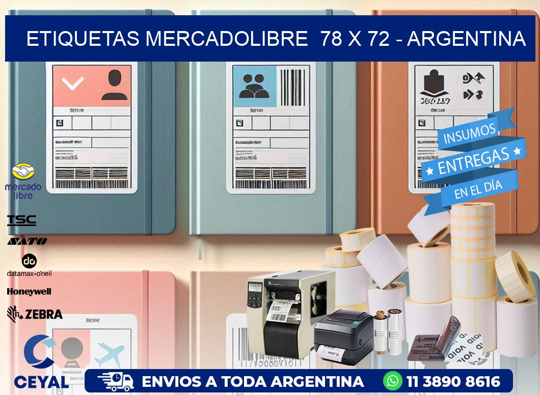 ETIQUETAS MERCADOLIBRE  78 x 72 - ARGENTINA