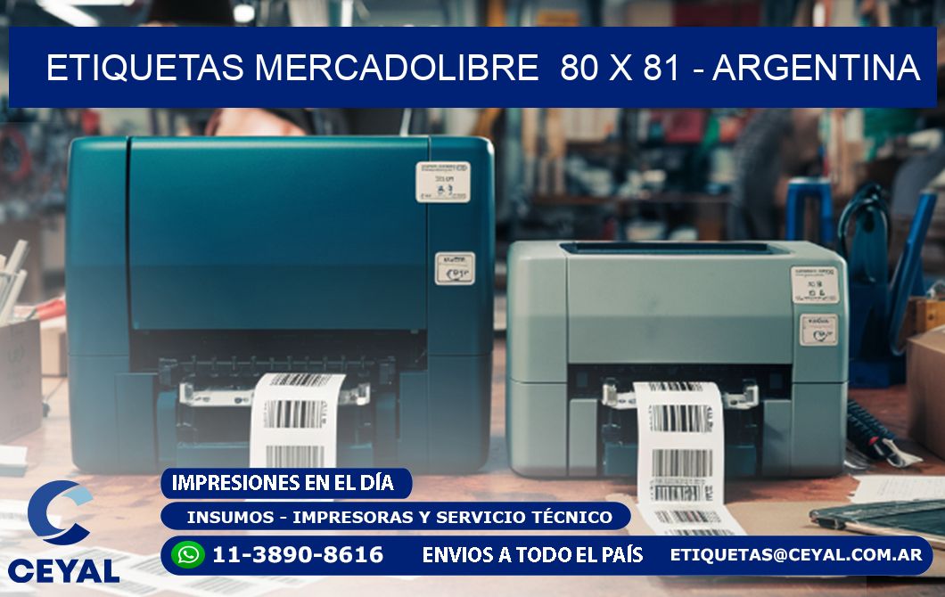 ETIQUETAS MERCADOLIBRE  80 x 81 - ARGENTINA