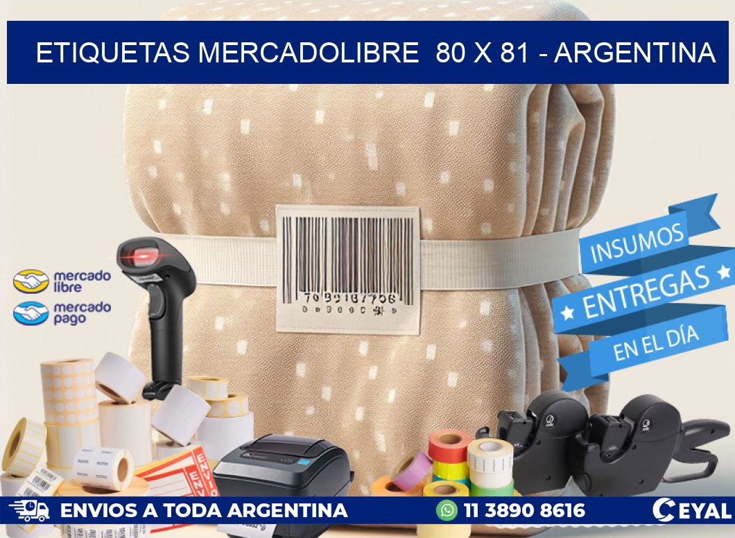 ETIQUETAS MERCADOLIBRE  80 x 81 - ARGENTINA