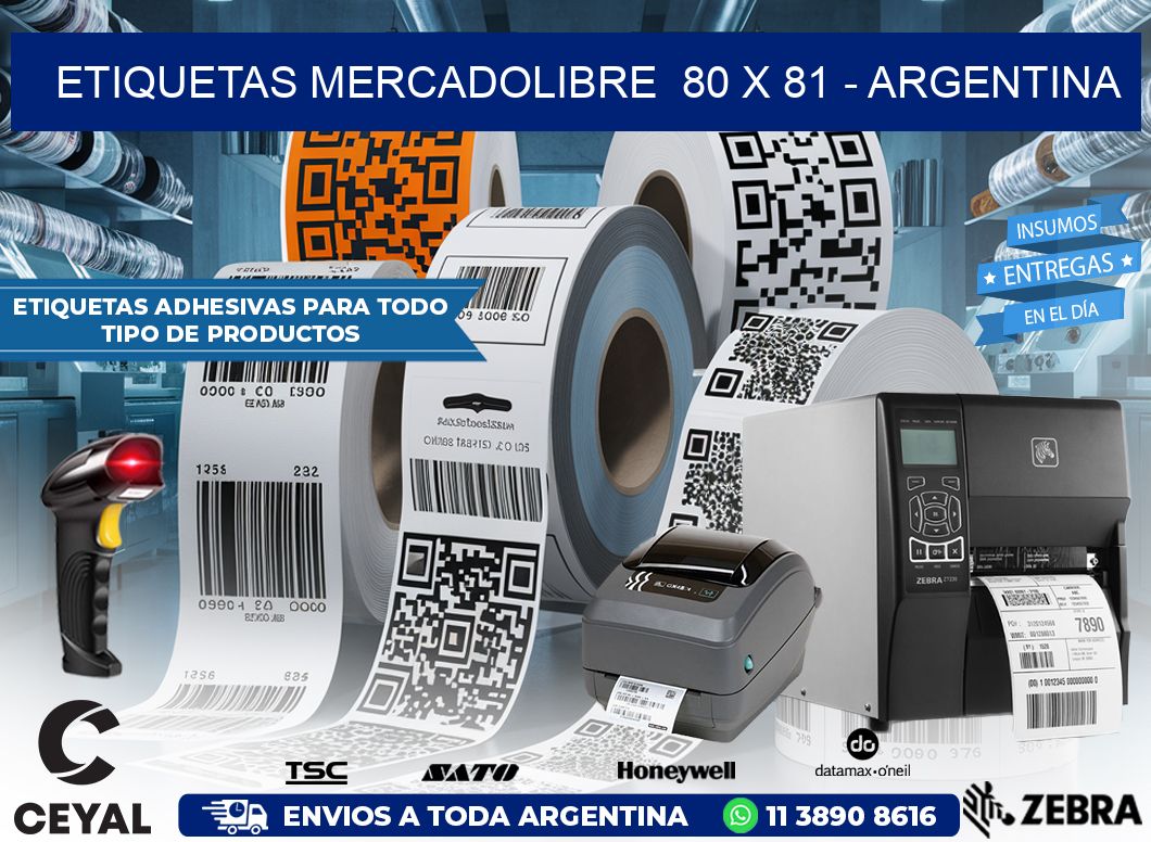 ETIQUETAS MERCADOLIBRE  80 x 81 – ARGENTINA