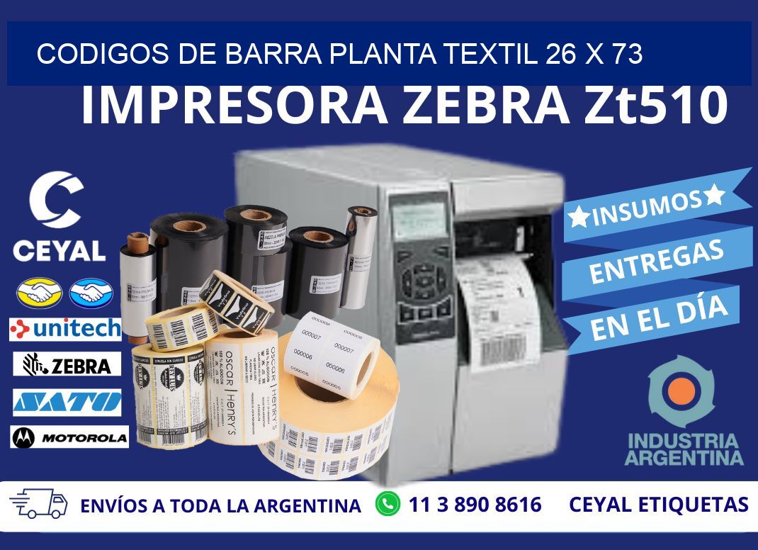 CODIGOS DE BARRA PLANTA TEXTIL 26 x 73