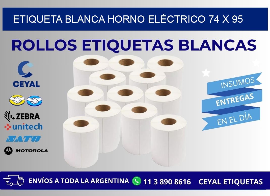 ETIQUETA BLANCA HORNO ELÉCTRICO 74 x 95