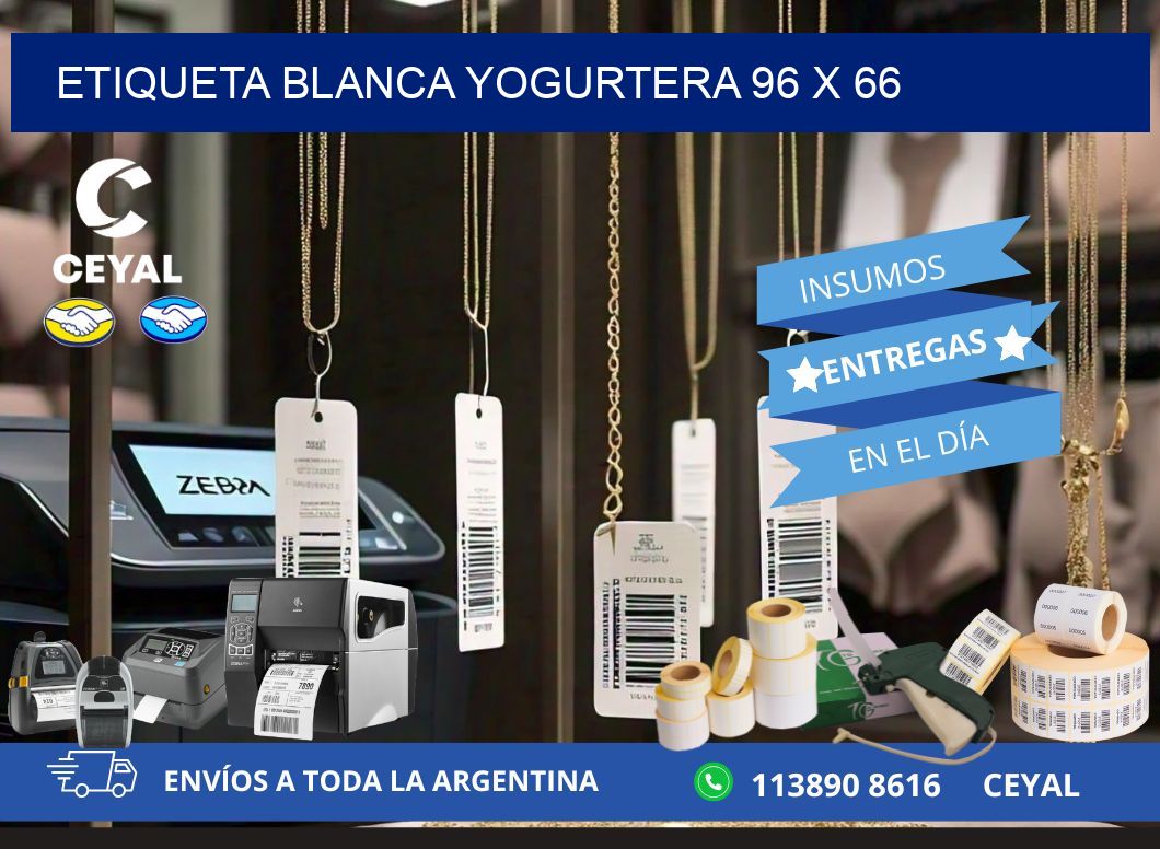 ETIQUETA BLANCA YOGURTERA 96 x 66