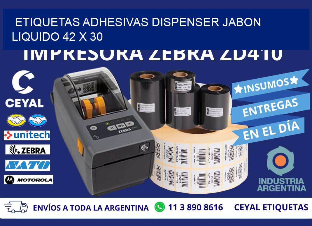 ETIQUETAS ADHESIVAS DISPENSER JABON LIQUIDO 42 x 30