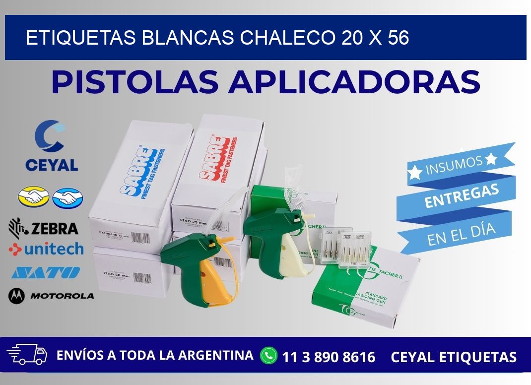 ETIQUETAS BLANCAS CHALECO 20 x 56