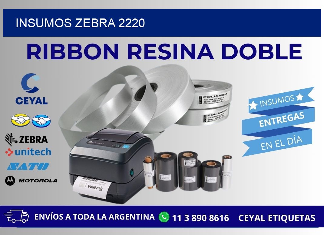 INSUMOS ZEBRA 2220